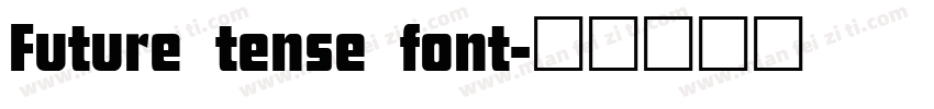Future tense font字体转换